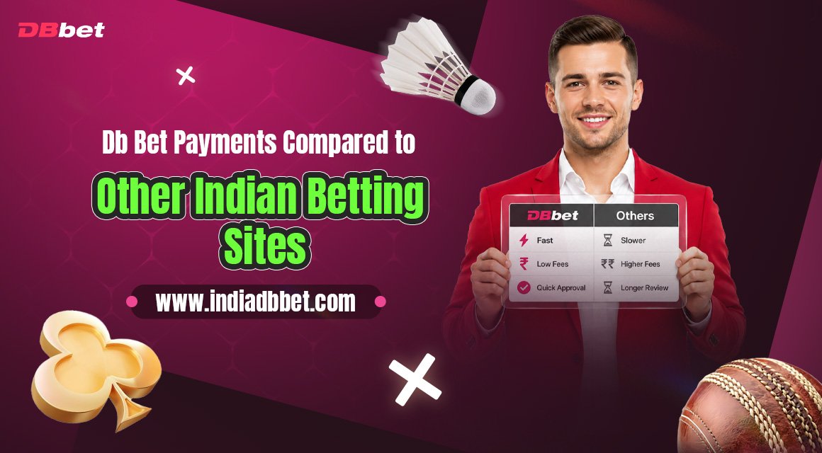 Db-Bet-Payments-Compared-to-Other-Indian-Betting-Sites